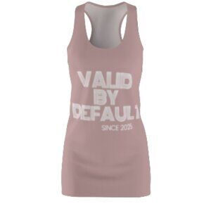 Valid By Default Tank Dress (my brand)